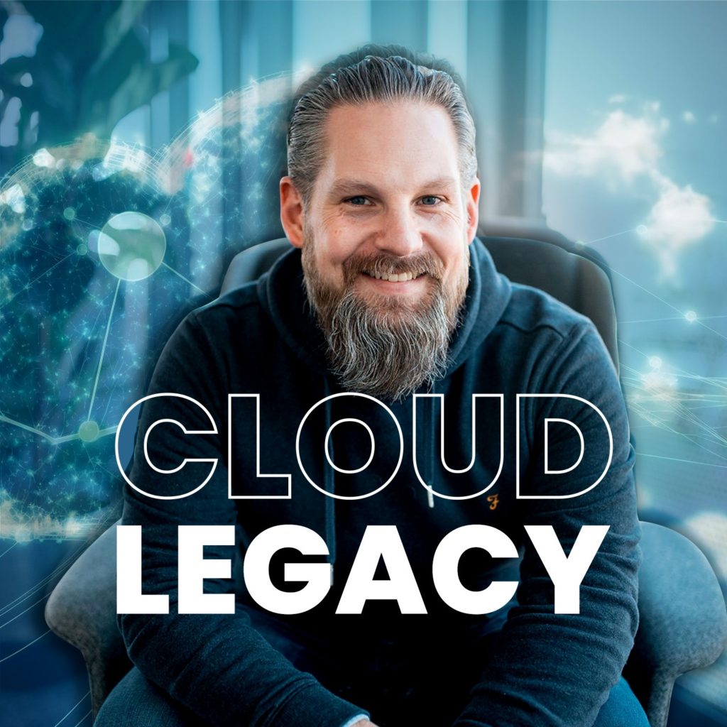 Cloud Legacy Podcast